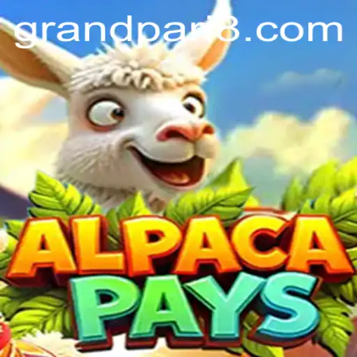 Explore the Excitement of AlpacaPays with GRANDPARI