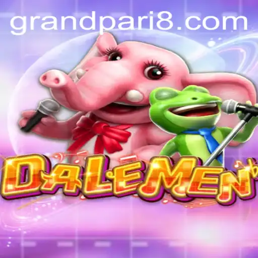 Exploring the Thrilling World of DALEMEN: A Dive into GRANDPARI