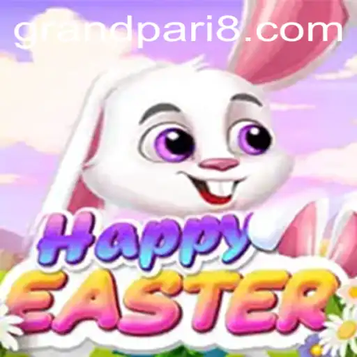 Discover the Exciting World of HappyEaster: A Journey with GRANDPARI
