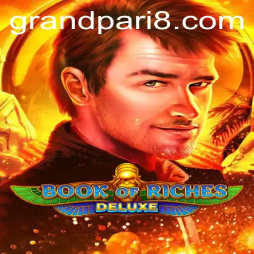 Discover the Excitement of BookofRichesDeluxe with GRANDPARI
