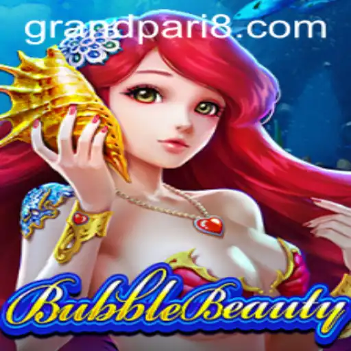 BubbleBeauty: A Mesmerizing Journey Through the World of GRANDPARI