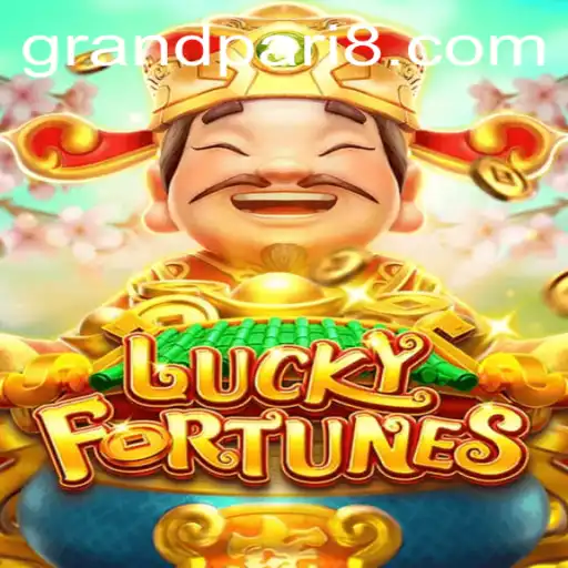 Exploring the Exciting World of LUCKYFORTUNES: A Grand Adventure with GRANDPARI