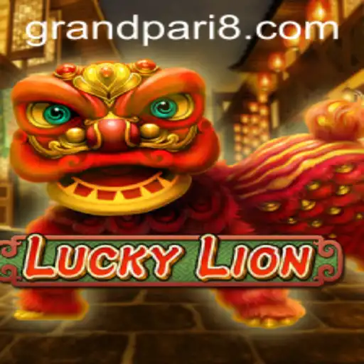 The Thrilling World of LuckyLion: Navigate the Excitement of GRANDPARI